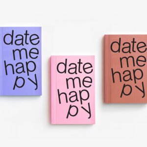 Date Me Happy – Undated Planner